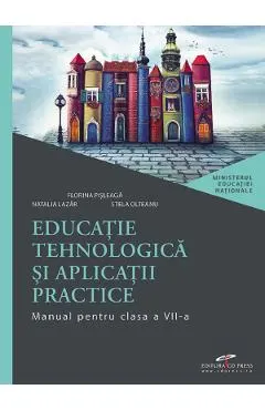 Educatie tehnologica si aplicatii practice - Clasa 7 - Manual