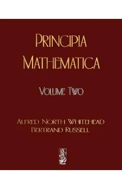 Principia Mathematica - Volume Two