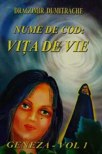 Nume de cod: Vița de vie - Hardcover - Dumitrache Dragomir