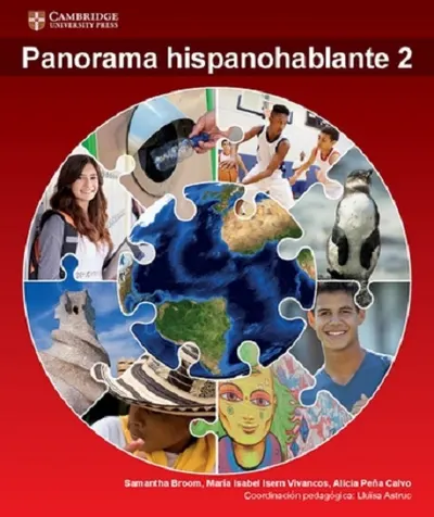 Panorama hispanohablante 2 | Maria Isabel Isern Vivancos, Alicia Pena-Calvo, Samantha Broom, Vivancos, Maria Isabel Isern, Pena-Calvo, Alicia, Broom, Samantha