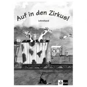 Auf in den Zirkus! Lehrerband Buch + Kopiervorlagen