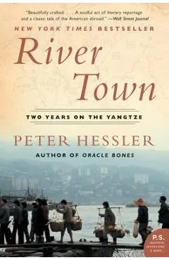 River Town: Two Years on the Yangtze