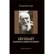 Lev Gillet. Un monah al bisericii de rasarit