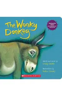 The Wonky Donkey: A Board Book