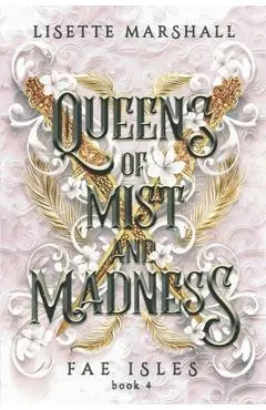 Queens of Mist and Madness: A Steamy Fae Fantasy Romance