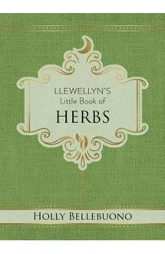 Llewellyn's Little Book of Herbs