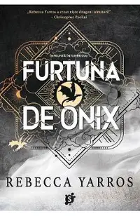 Furtuna de Onix. Seria Empyrean Vol.3