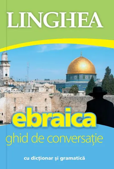 Ebraica. Ghid de conversaţie - Paperback brosat - ***