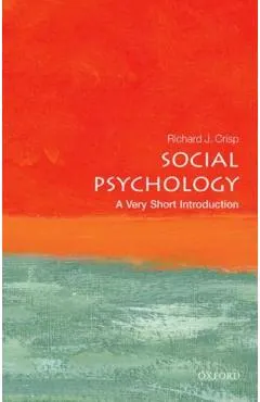 Social Psychology: A Very Short Introduction
