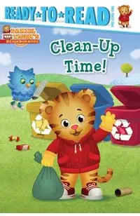 Clean-Up Time!: Ready-To-Read Pre-Level 1