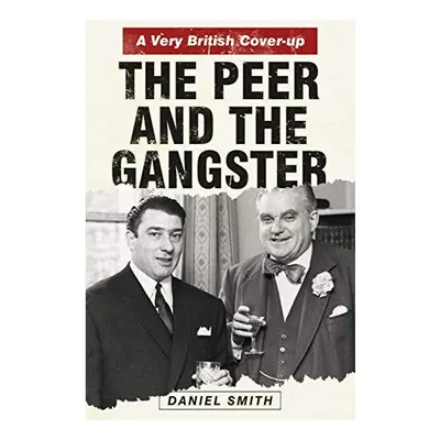 The Peer and the Gangster