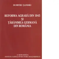 Reforma agrara din 1945 si taranimea germana din Romania