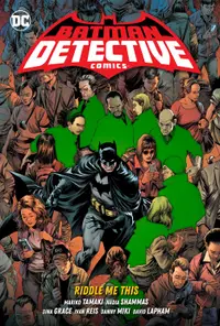 Batman Detective Comics, Vol. 4: Riddle Me This