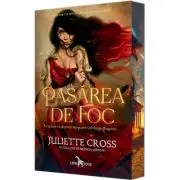 Pasarea de foc (primul volum al seriei „Focul care ne leaga”)