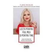 Lectii pentru fiul meu si pentru tine. 29 de lectii practice pentru o viata mai buna