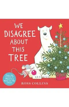 We Disagree about This Tree: A Christmas Story