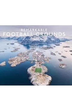 Remarkable Football Grounds