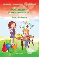 Matematica pentru clasa a IV-a