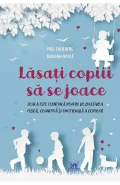 Lasati copiii sa se joace