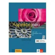 Aspekte neu B2, Lehr- und Arbeitsbuch mit Audio-CD, Teil 2. Mittelstufe Deutsch