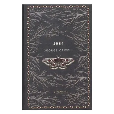 1984 (Timeless Classics: Cranford Collection)