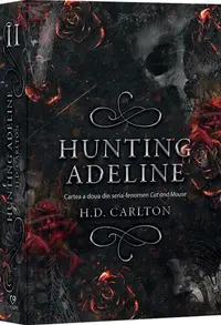 Hunting Adeline (Vol. 2) - Paperback brosat - H. D. Carlton