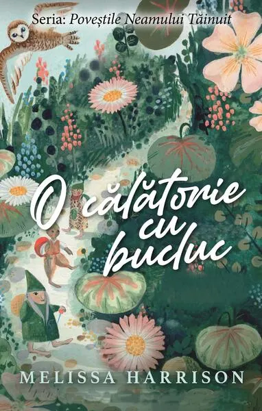 O călătorie cu bucluc - Paperback - Melissa Harrison