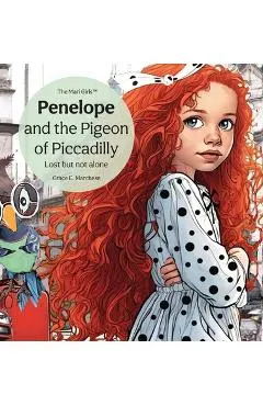 Penelope and the Pigeon of Piccadilly: Lost but not alone