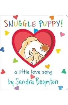 Snuggle Puppy!: Oversized Lap Board Book