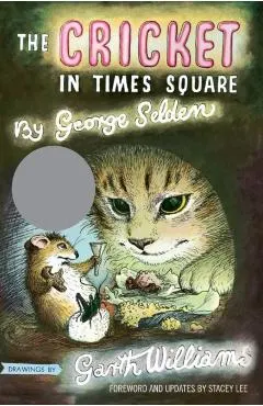 The Cricket in Times Square: Revised and Updated Edition with Foreword by Stacey Lee