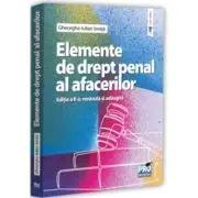 Elemente de drept penal al afacerilor. Editia a 2-a, revazuta si adaugita