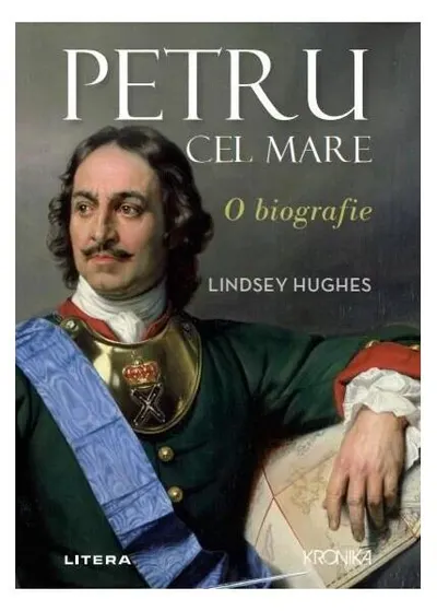 Petru cel Mare - Paperback brosat - Lindsey Hughes