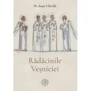 Radacinile Vesniciei