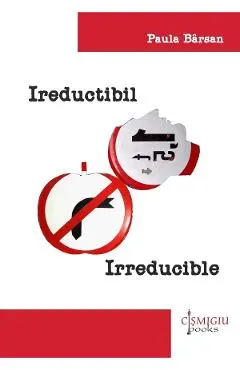 Ireductibil. Irreducible
