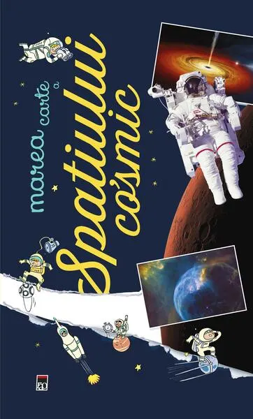 Marea carte a spațiului cosmic - Hardcover - Larousse