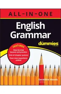 English Grammar All-In-One for Dummies (+ Chapter Quizzes Online)