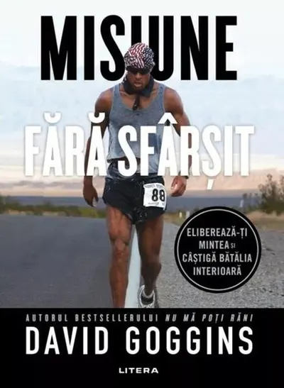Misiune fără sfârșit - Paperback brosat - David Goggins