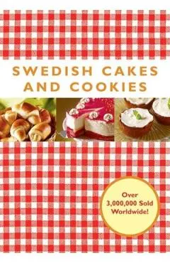Swedish Cakes and Cookies