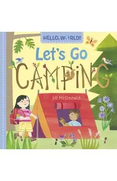 Hello, World! Let's Go Camping