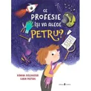 Ce profesie isi va alege Petru?