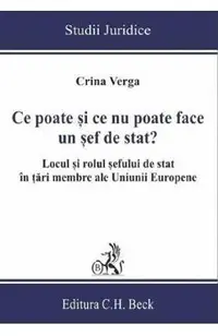 Ce poate si ce nu poate face un sef de stat?