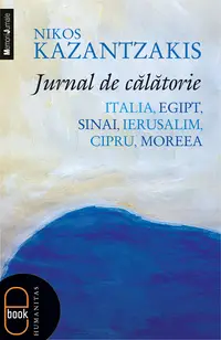 Jurnal de calatorie. Italia, Egipt, Sinai, Ierusalim, Cipru, Moreea (epub)