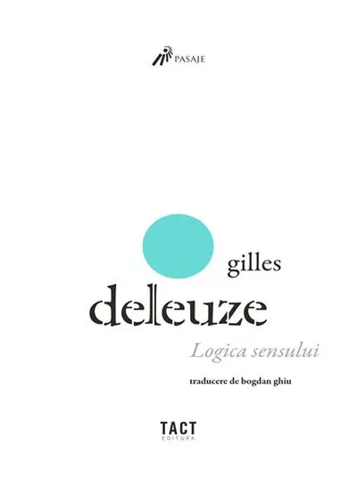 Logica sensului - Paperback brosat - Gilles Deleuze
