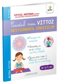Caietul meu Vittoz: Gestionarea emoțiilor - Paperback brosat - Margot Dugenet