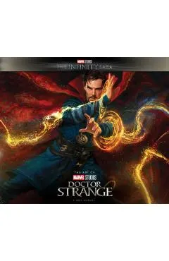 Marvel Studios' the Infinity Saga - Doctor Strange: The Art of the Movie