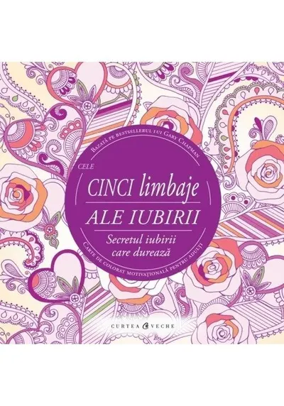 Cele cinci limbaje ale iubirii
