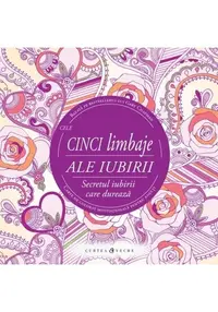 Cele cinci limbaje ale iubirii