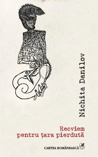 Recviem pentru țara pierdută - Paperback brosat - Nichita Danilov
