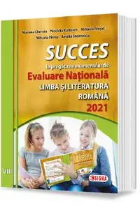 Succes la pregatirea examenului de Evaluare Nationala la limba romana 2021 - Clasa 8