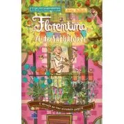 Florentina Zi-de-Sarbatoare volumul 1. O dorinta nu vine niciodata singura